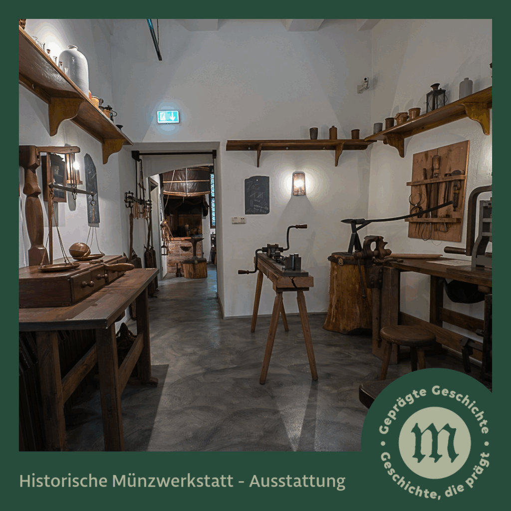 Museum ALTE MÜNZE Stolberg (Harz) - historische Münzwerkstatt
