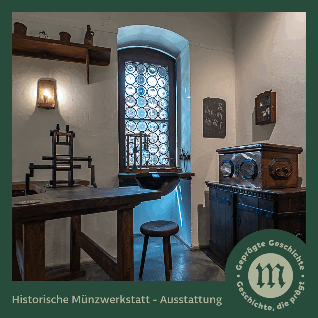 Museum ALTE MÜNZE Stolberg (Harz) - historische Münzwerkstatt