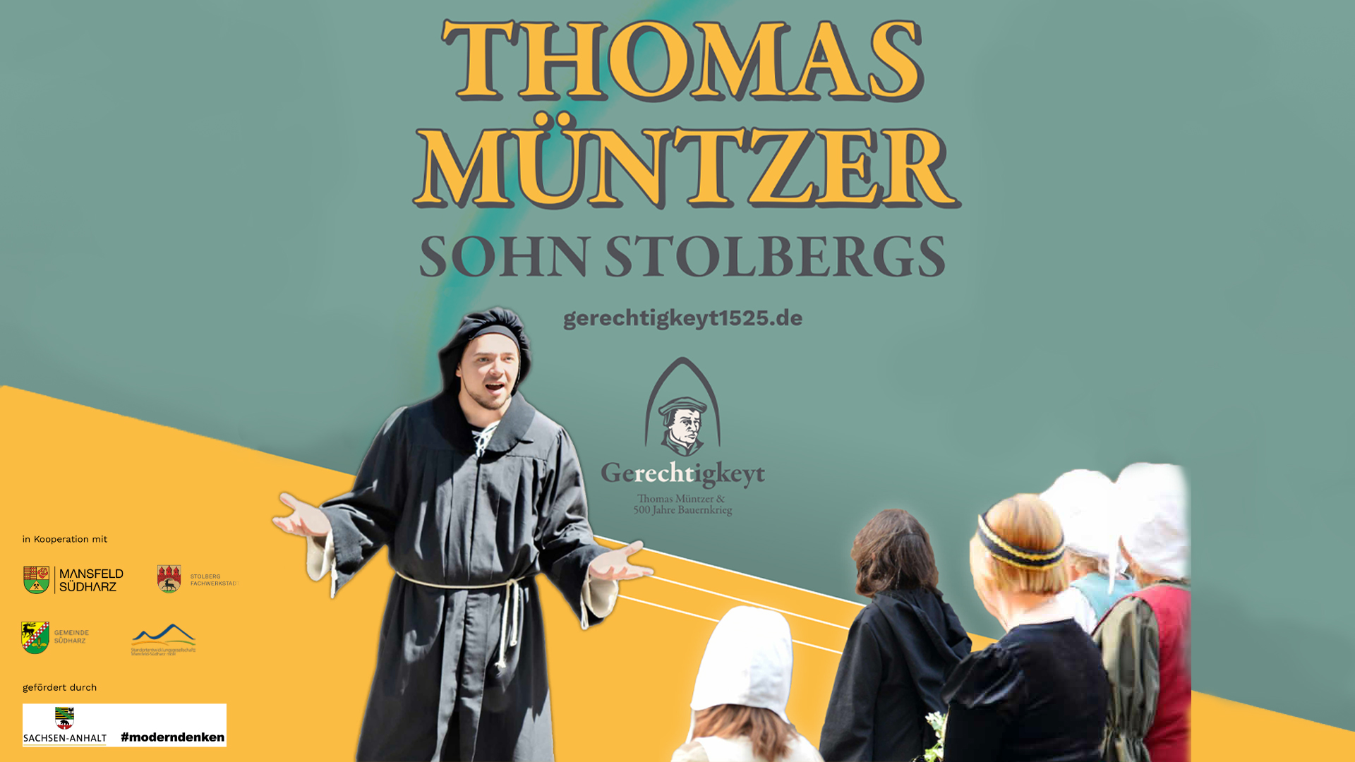 Aufführung Theaterstück "Thomas Müntzer - Sohn Stolbergs"
